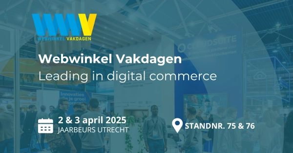 CloudSuite will be present at the Webwinkel Vakdagen - April 2 & 3 2025