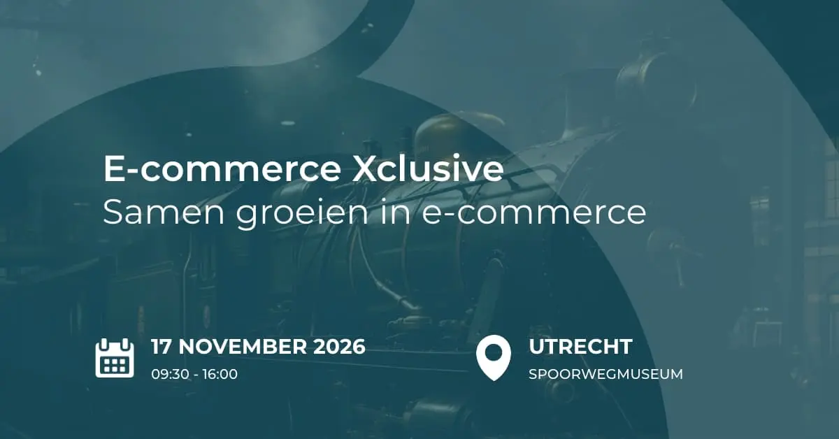 E-commerce Xclusive - 17 november 2026