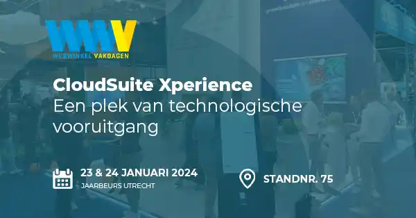 CloudSuite Xperience op de Webwinkel Vakdagen - 23 & 24 januari 2024